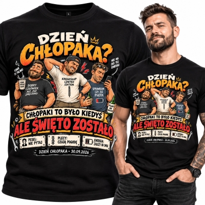 KOSZULKA DZIEŃ CHŁOPAKA  CHŁOPAKI